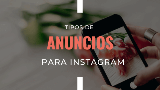 tipos-de-anuncios-para-instagram